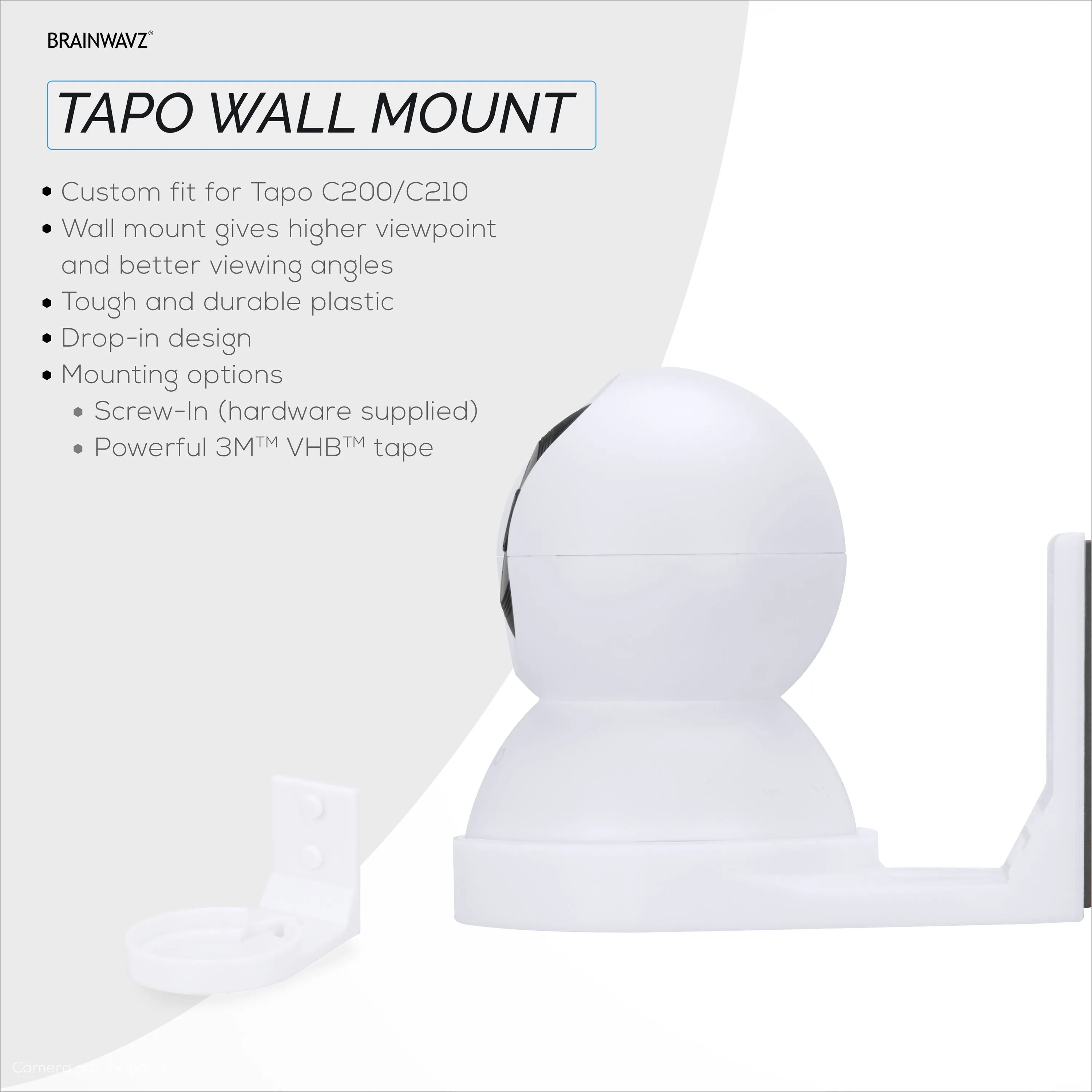 Wall Mount Holder For Tapo Pan/Tilt (C200 & C210) Smart Security Camera, Custom Designed Bracket, Reduce Blind Spots & Clutter